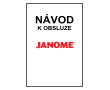 Návod, manuál na Janome Skyline S7